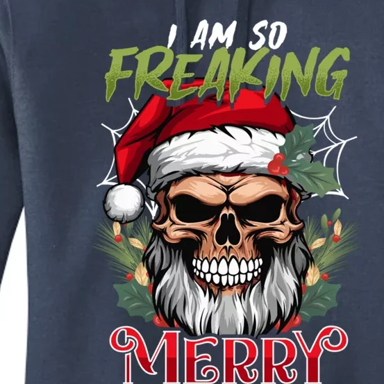 I Am So Freaking Merry Halloween Christmas Mashup Gift Women's Pullover Hoodie