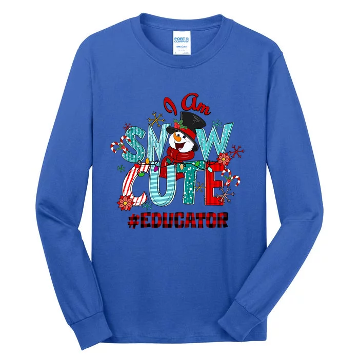 I Am Snow Cute Christmas Snow Funny Educator Funny Gift Tall Long Sleeve T-Shirt