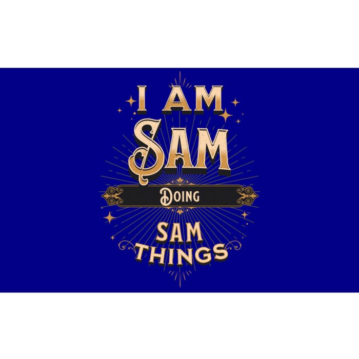 I Am Sam Doing Sam Things Funny Celebration Cool Gift Bumper Sticker