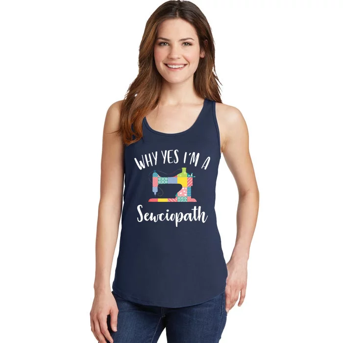 Im A Sewciopath Funny Sewing Lover Gift Idea Ladies Essential Tank