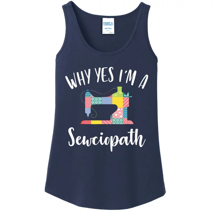 Im A Sewciopath Funny Sewing Lover Gift Idea Ladies Essential Tank