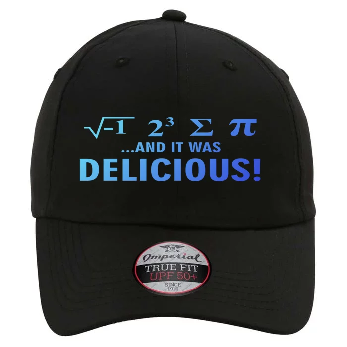 I Ate Some Pie And It Was Delicious Funny Sayings Meaningful Gift The Original Performance Cap