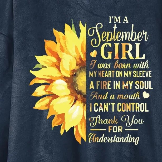 Im A September Girl Sunflower Birthday Hooded Wearable Blanket