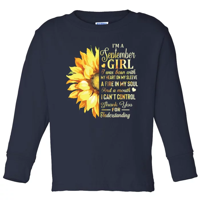 Im A September Girl Sunflower Birthday Toddler Long Sleeve Shirt