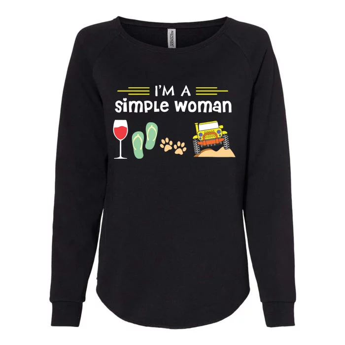 Im A Simple Woman Wines Flip Flops Dogs Womens California Wash Sweatshirt