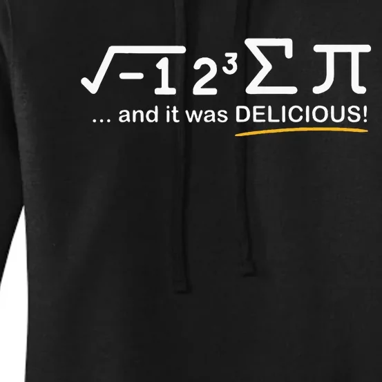 I Ate Some Pi Funny Pi Day & Math Lover Gift Women's Pullover Hoodie