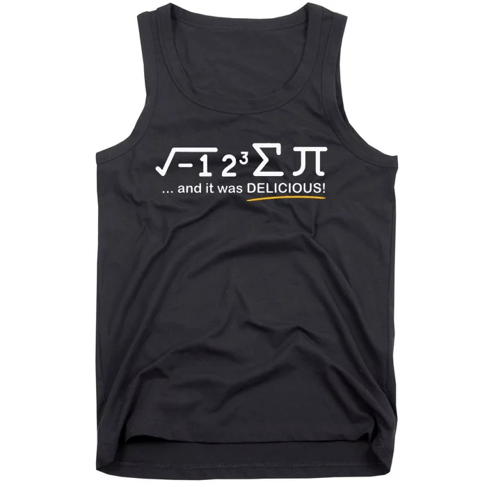 I Ate Some Pi Funny Pi Day & Math Lover Gift Tank Top