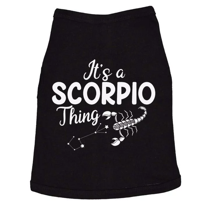 It's a Scorpio Thing Scorpio Zodiac Sign Doggie Tank