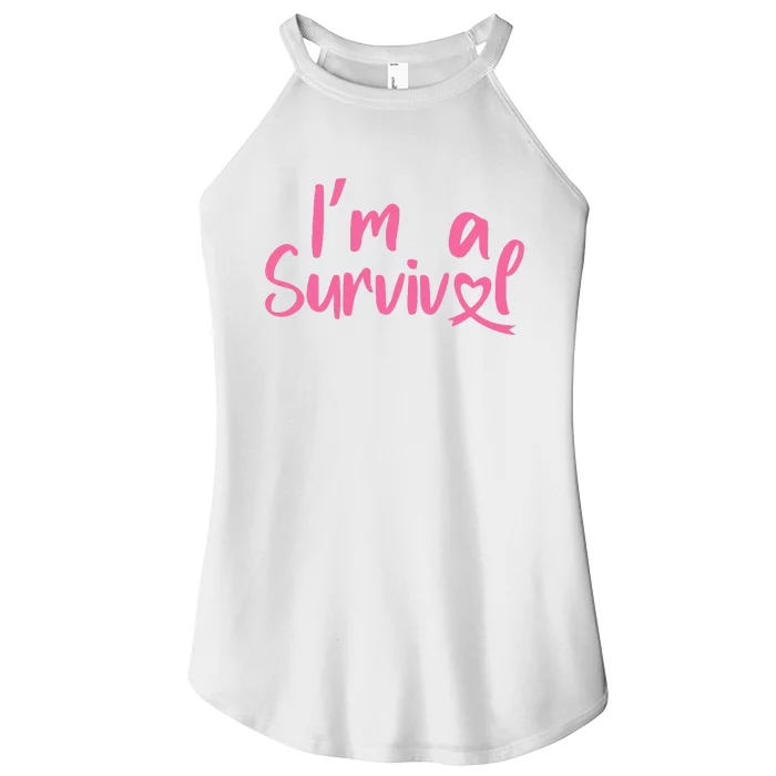 I'm A Survivor Cancer, Pink Ribbon, Breast Cancer Women’s Perfect Tri Rocker Tank