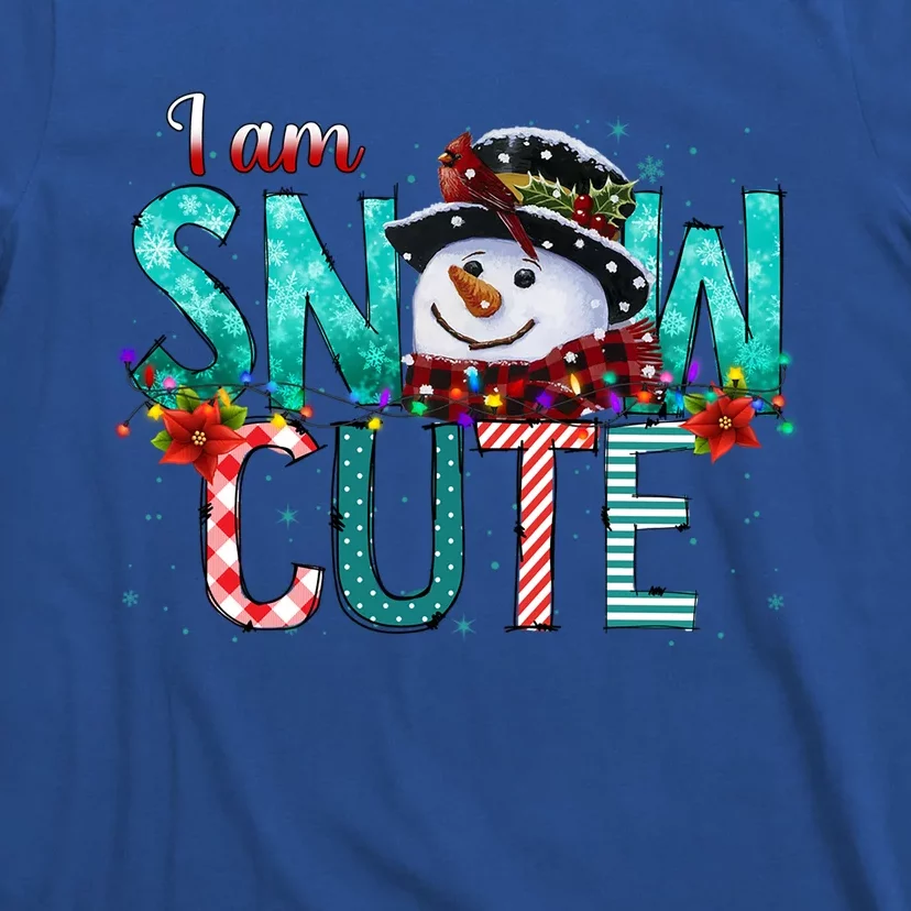 I Am Snow Cute Merry Christmas Snow Winter Outfit Pajama Gift T-Shirt