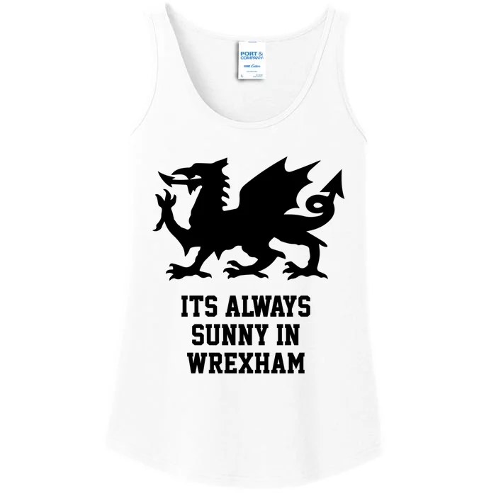 Its Always Sunny In Wrexham Wales Football Gift Ladies Essential Tank