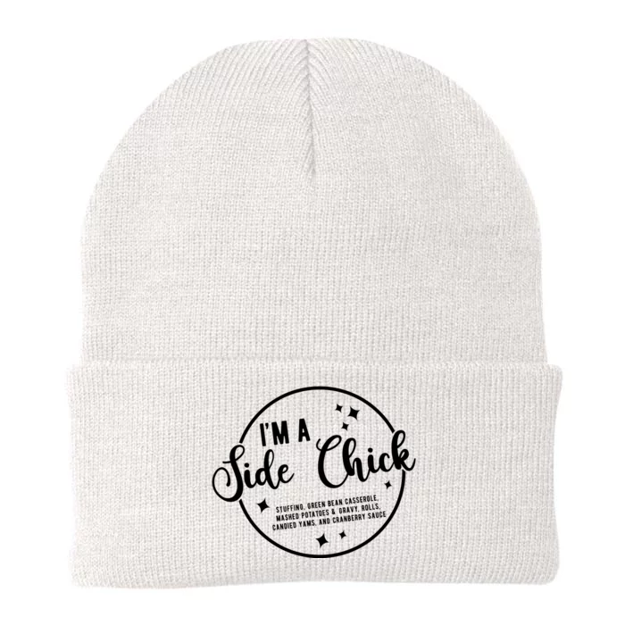 IM A Side Chick Funny Thanksgiving Food Knit Cap Winter Beanie