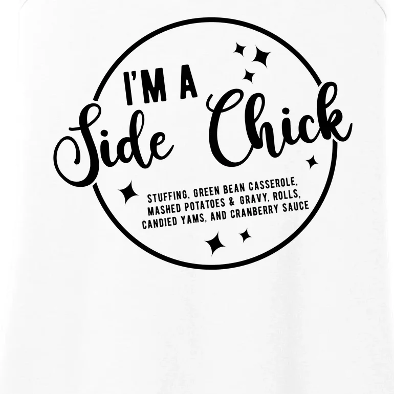 IM A Side Chick Funny Thanksgiving Food Ladies Essential Tank