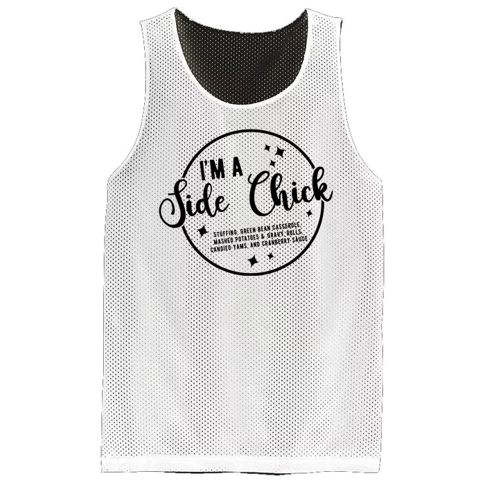 IM A Side Chick Funny Thanksgiving Food Mesh Reversible Basketball Jersey Tank