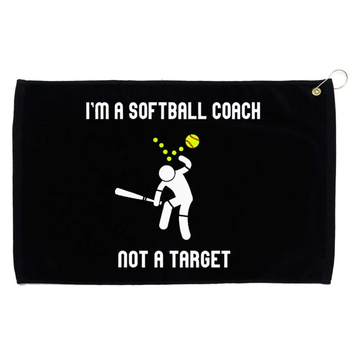 IM A Softball Coach Not A Target Grommeted Golf Towel