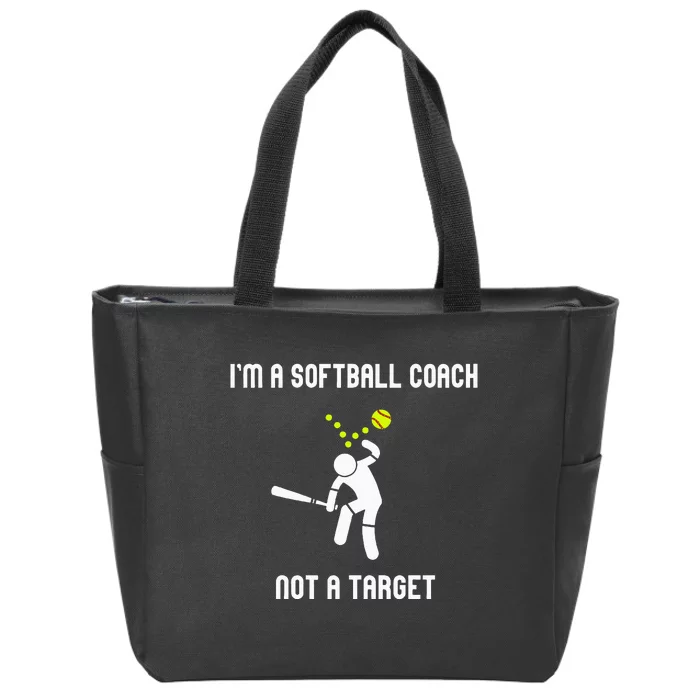 IM A Softball Coach Not A Target Zip Tote Bag