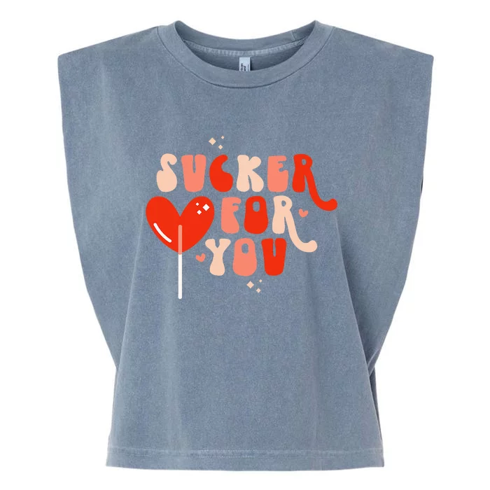 I'm A Sucker For You Candy Heart Love Happy Valentines Day Garment-Dyed Women's Muscle Tee