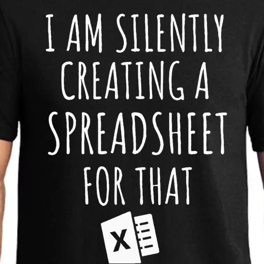 I Am Silently Creating A Spreadsheet For That Office Worker Pajama Set