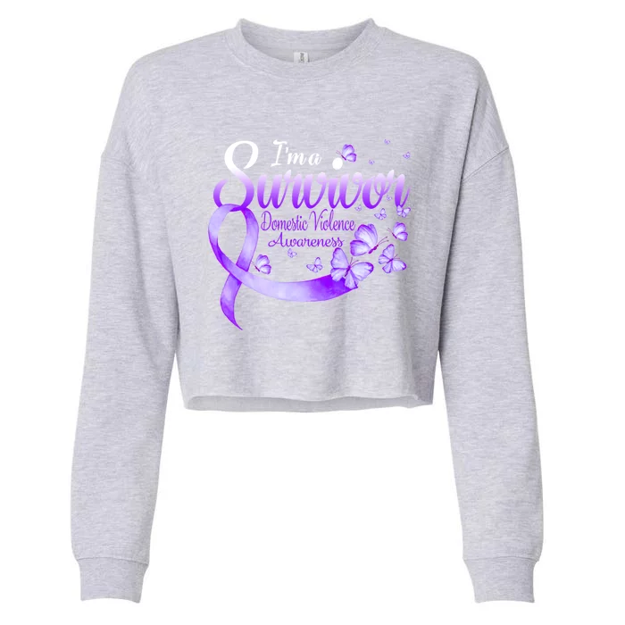 I'm A Survivor Domestic Violence Awareness Butterfly Gift Cropped Pullover Crew