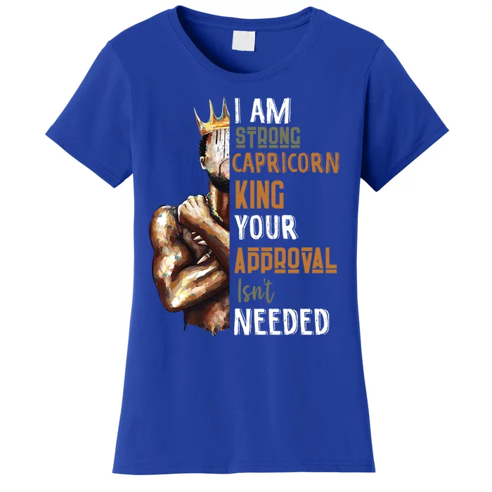 I Am Strong Capricorn King In Crown Zodiac Horoscope Gift Women's T-Shirt