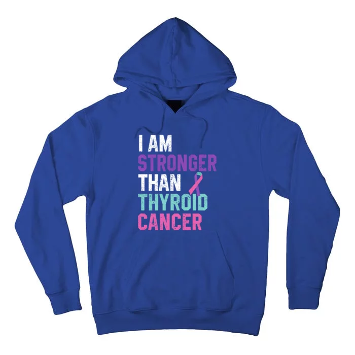 I Am Stronger Than Thyroid Cancer Survivor Awareness Gift Tall Hoodie