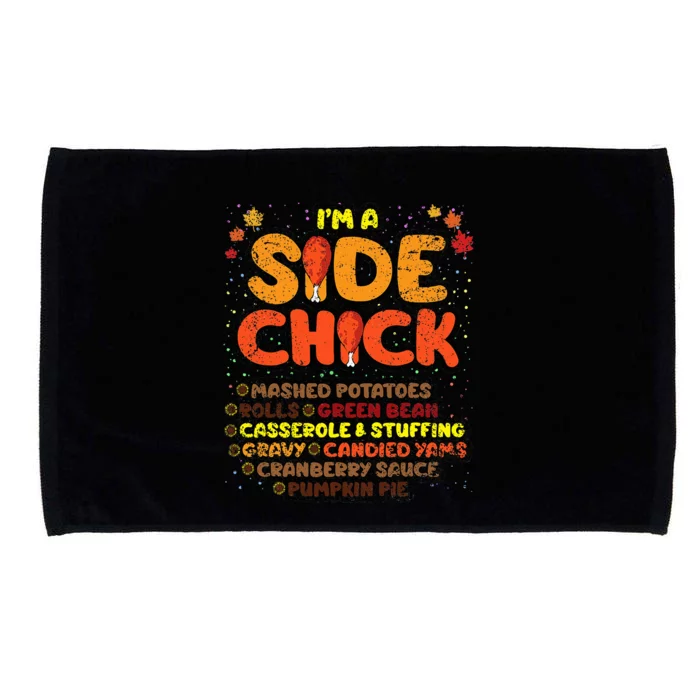 Im A Side Chick Thanksgiving Day Funny Turkey Leg Autumn Microfiber Hand Towel