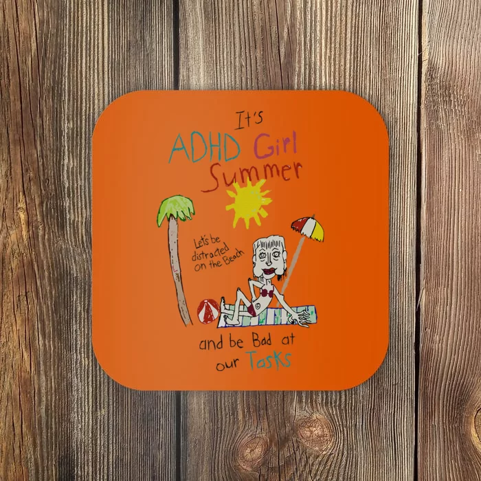 ItS Adhd Summer Coaster