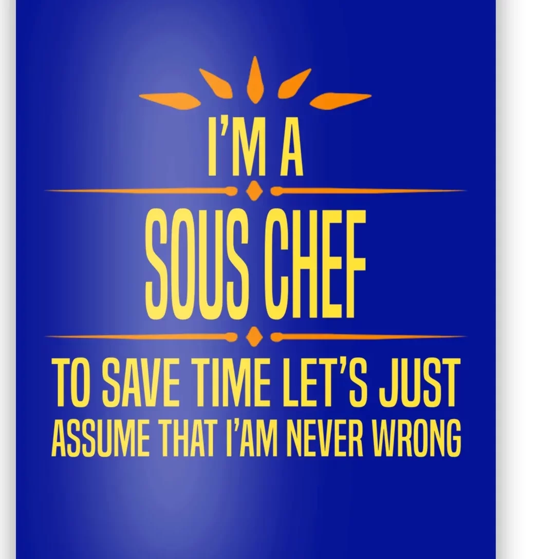 Im A Sous Chef Gift Poster