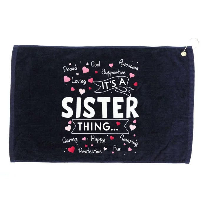 It's a Sister Thing Funny Sayings Cute Sister Mothers Day Grommeted Golf Towel