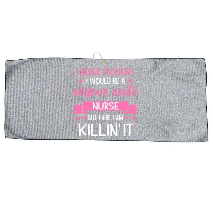 Im A Super Cute Nurse Nurse Gift Large Microfiber Waffle Golf Towel