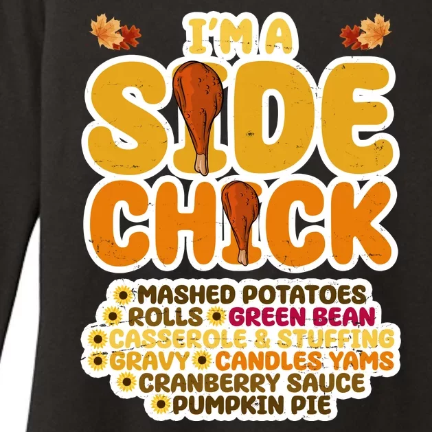 Im A Side Chick Funny Thanksgiving Dinner Womens CVC Long Sleeve Shirt