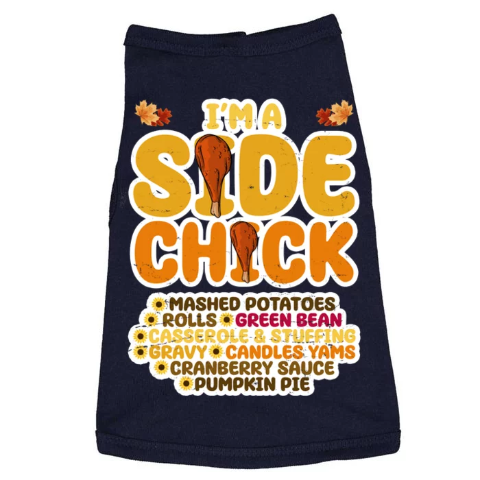 Im A Side Chick Funny Thanksgiving Dinner Doggie Tank