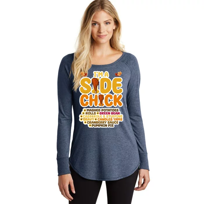 Im A Side Chick Funny Thanksgiving Dinner Women's Perfect Tri Tunic Long Sleeve Shirt