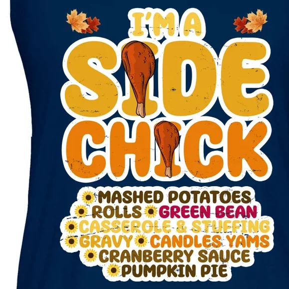 Im A Side Chick Funny Thanksgiving Dinner Ladies Essential Flowy Tank