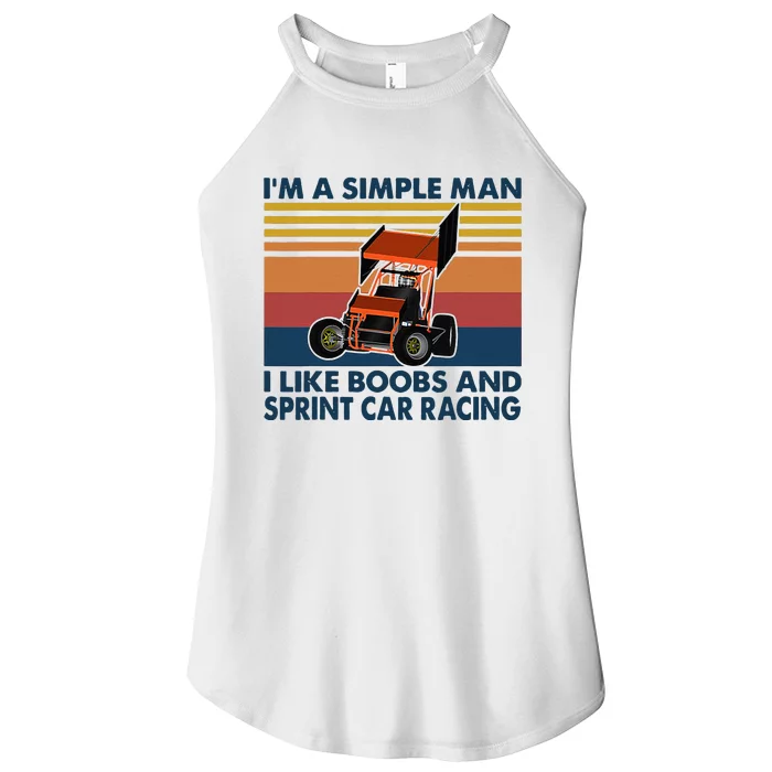 Im A Simple Man I Like Boobs And Sprint Car Racing Women’s Perfect Tri Rocker Tank