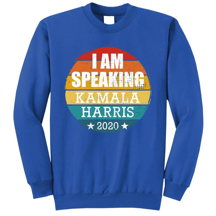 I Am Speaking Kamala Harris 2020 Vice President Debate Gift Tall Sweatshirt