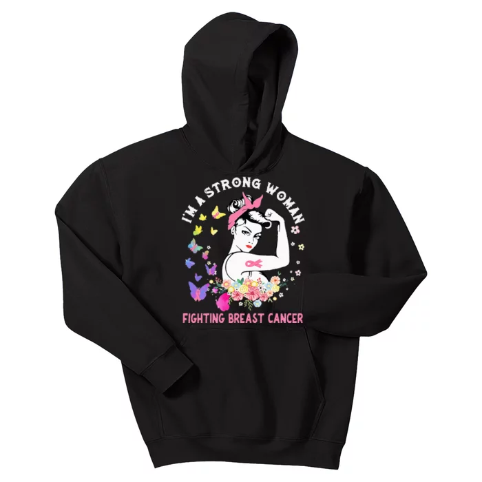 IM A Strong Woman Fighting Breast Cancer Kids Hoodie