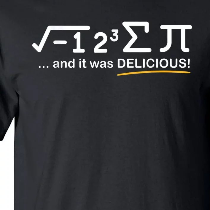 I Ate Some Pi Funny Pi Day & Math Lover Gift Tall T-Shirt