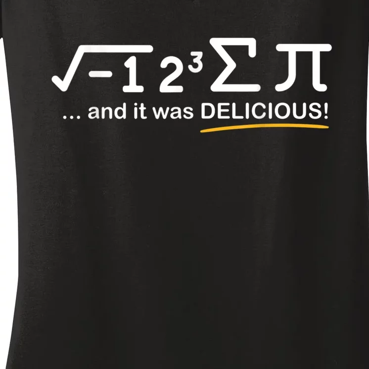 I Ate Some Pi Funny Pi Day & Math Lover Gift Women's V-Neck T-Shirt