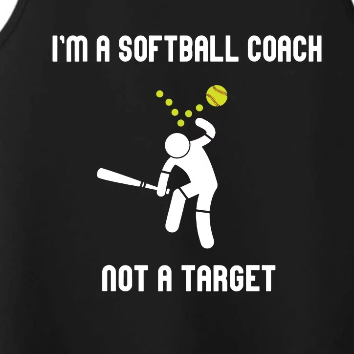 IM A Softball Coach Not A Target Funny Softball Lover Performance Tank