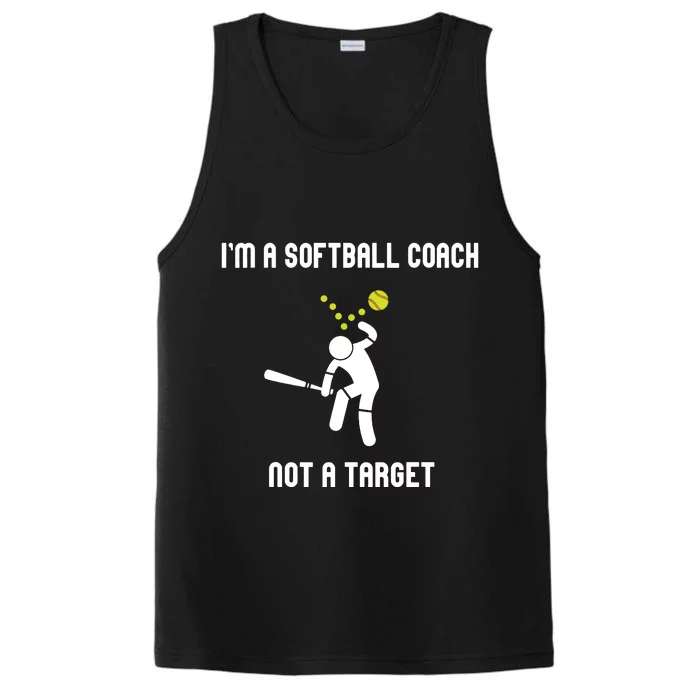 IM A Softball Coach Not A Target Funny Softball Lover Performance Tank