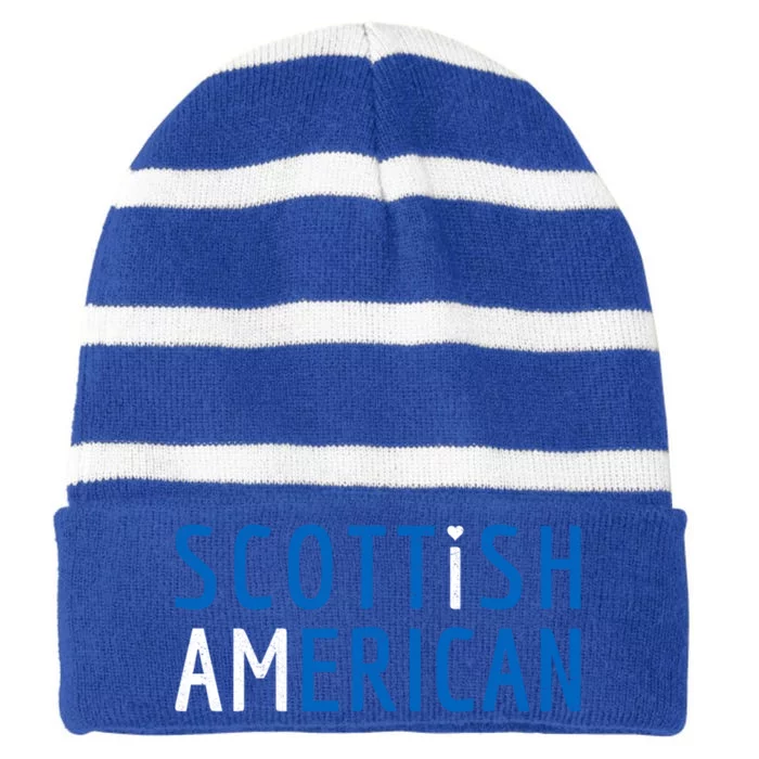 I Am Scottish American Funny Gift Scotland And America Pride Gift Striped Beanie with Solid Band