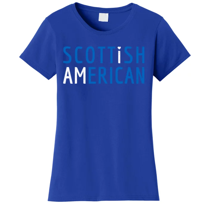 I Am Scottish American Funny Gift Scotland And America Pride Gift Women's T-Shirt