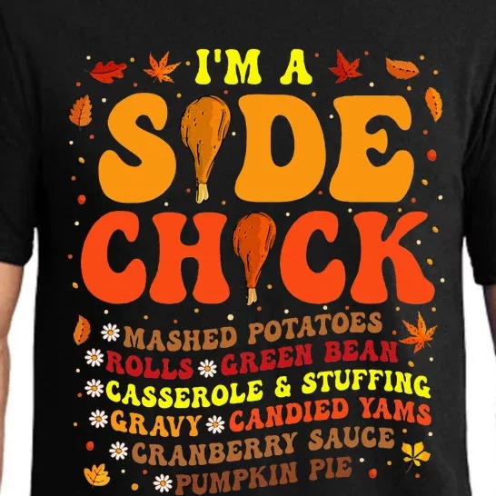 Im A Side Chick Thanksgiving Day Funny Turkey Leg Autumn Pajama Set