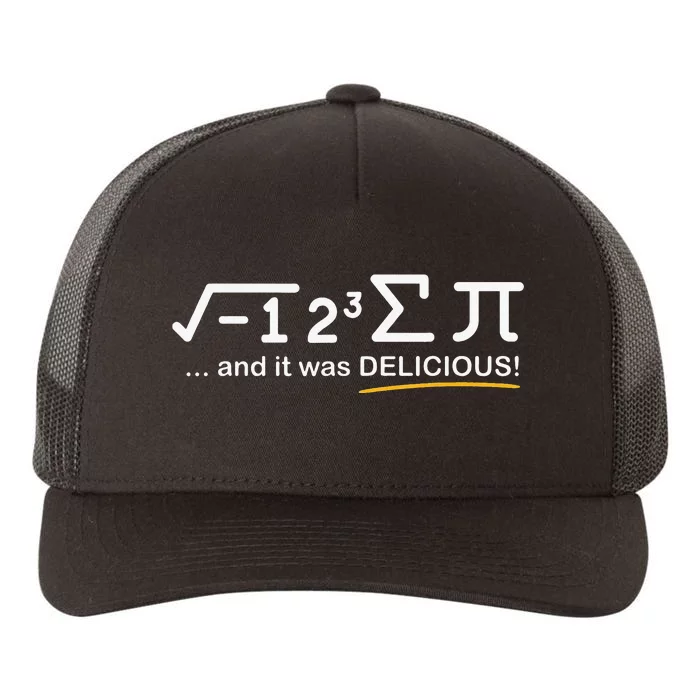 I Ate Some Pie And It Was Delicious Funny Math Yupoong Adult 5-Panel Trucker Hat