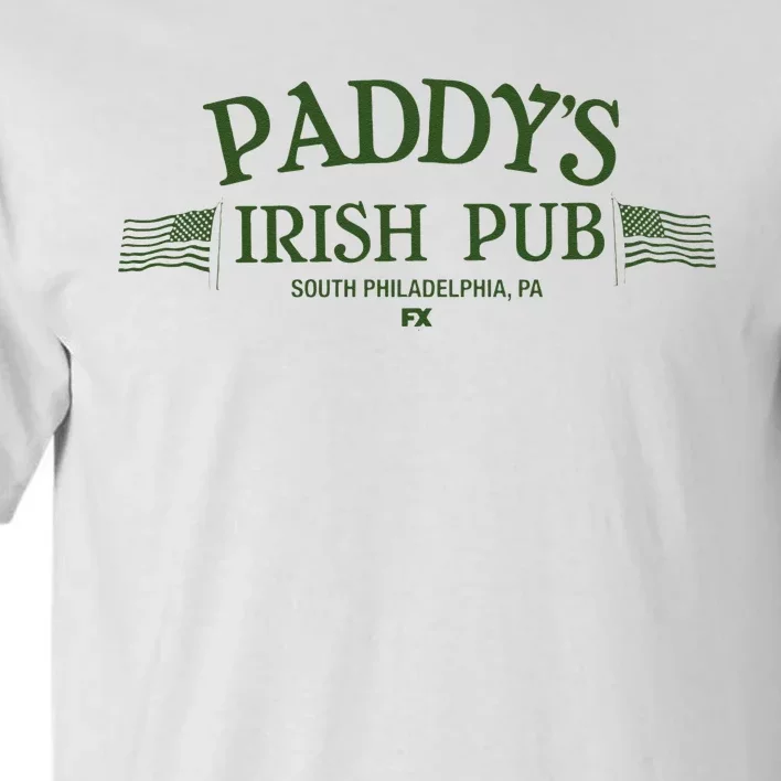 Its Always Sunny In Philadelphia Paddys Irish Pub Tall T-Shirt