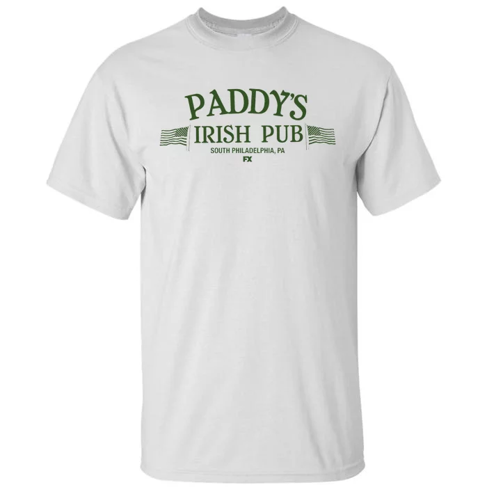 Its Always Sunny In Philadelphia Paddys Irish Pub Tall T-Shirt