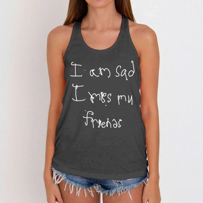 I Am Sad I Miss My Friends Women's Knotted Racerback Tank