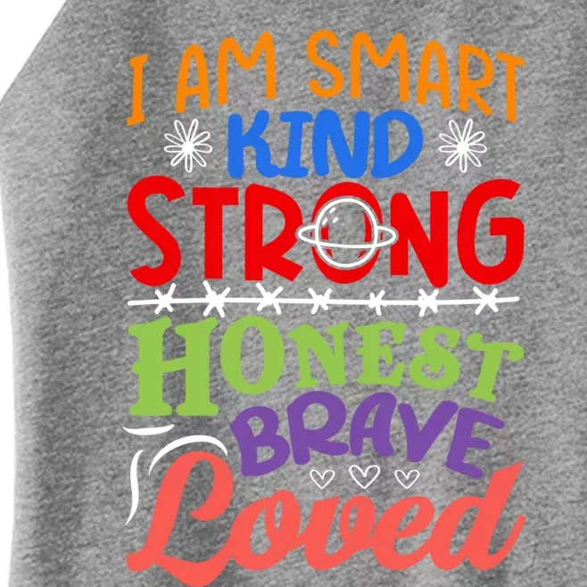 I Am Smart Strong Honest Brave Loved Great Gift Women’s Perfect Tri Rocker Tank