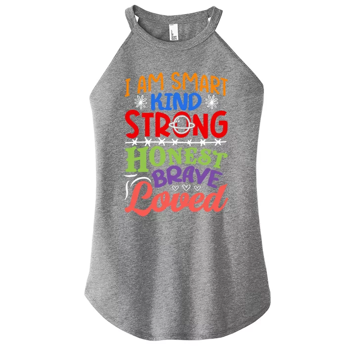 I Am Smart Strong Honest Brave Loved Great Gift Women’s Perfect Tri Rocker Tank